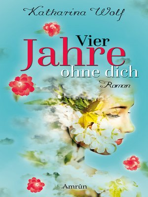 cover image of Vier Jahre ohne dich